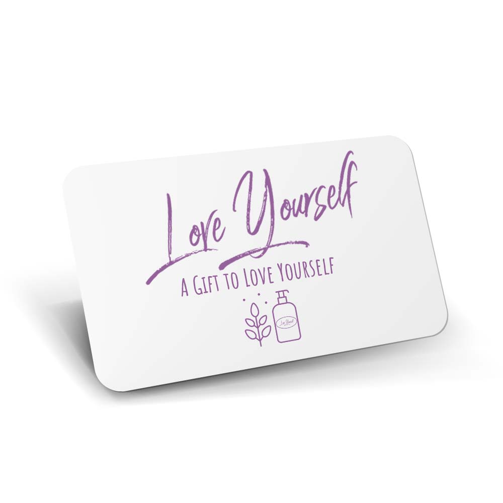 Love Yourself Digital Gift Card