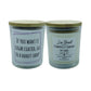 Soy Candles Naughty & Nice Collection 8oz