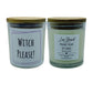 Soy Candles Naughty & Nice Collection 8oz